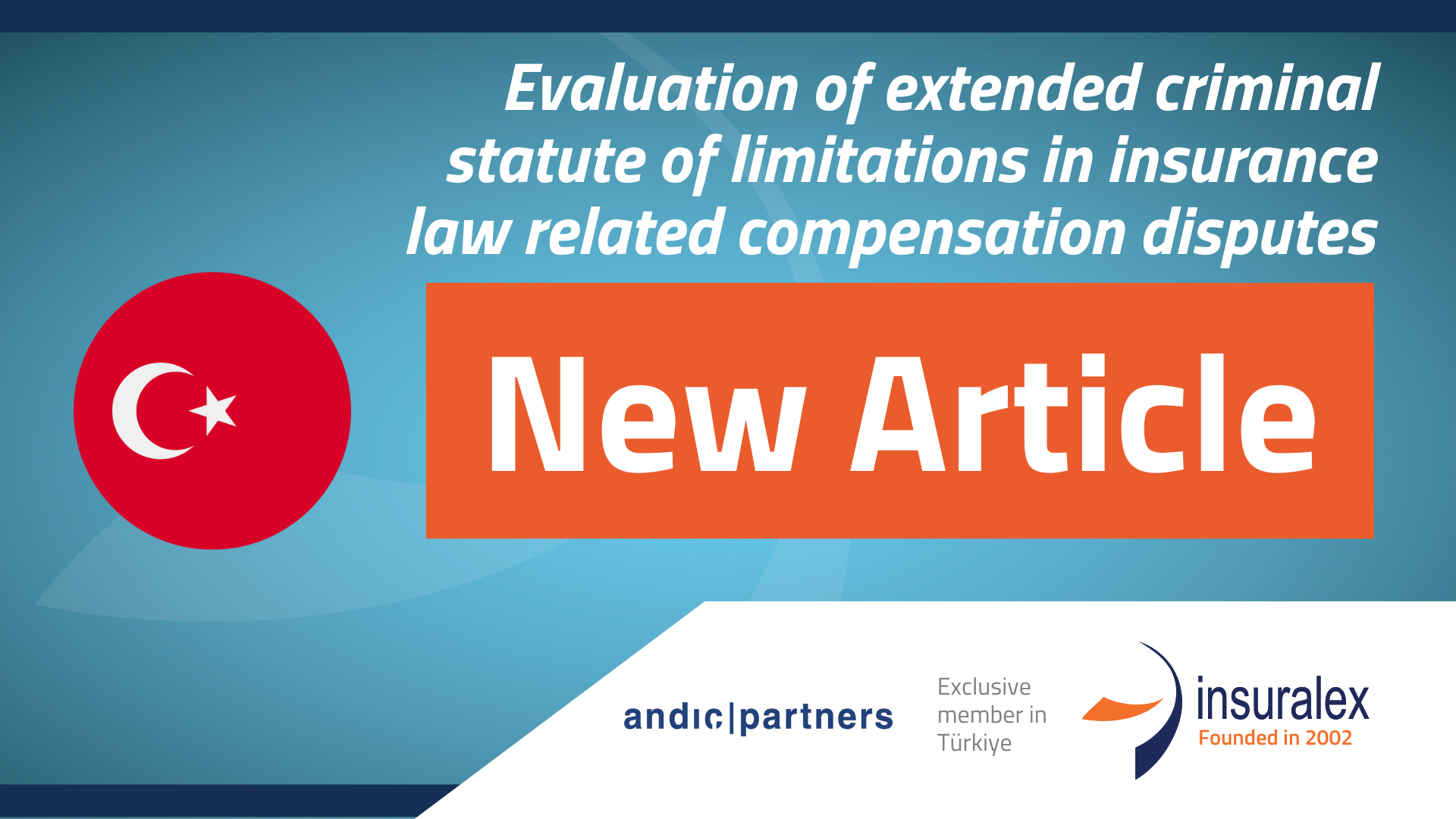 extended-criminal-statute-limitations-insurance-law-turkey